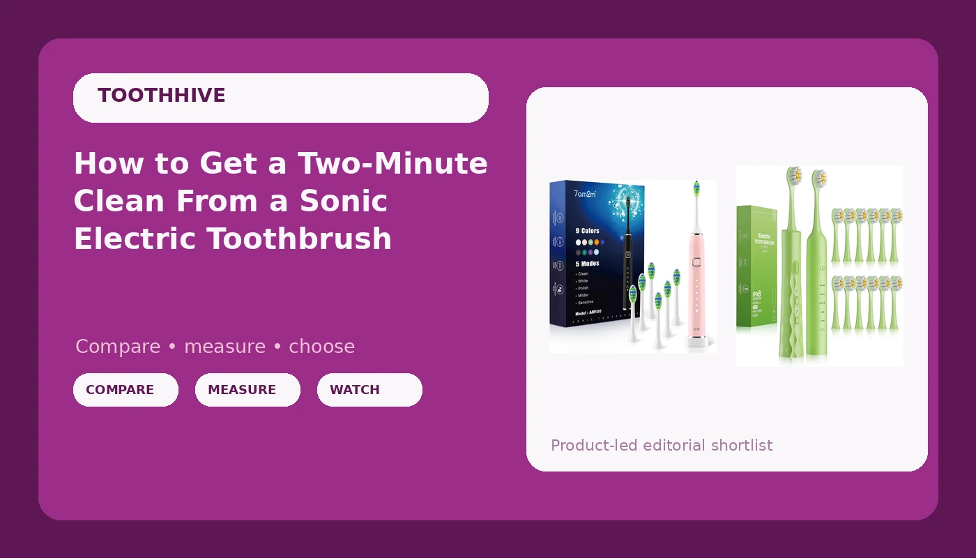 How to Get a Two-Minute Clean From a Sonic Electric Toothbrush